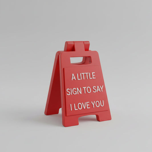 “A Little Sign to Say I Love You” – Mini Desk Display